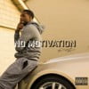 No Motivation