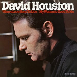 Where Love Used to Live / My Woman's Good to Me Where Love Used to Live / My Woman's Good to Me