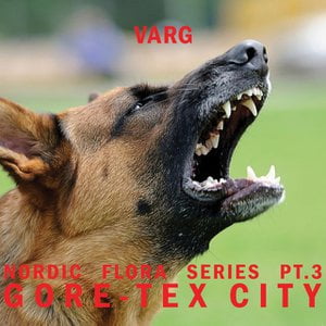Nordic Flora Series, Pt. 3: Gore-Tex City