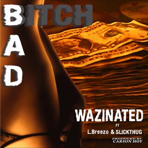 Bad Bitch