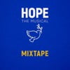 HOPE, the musical, Mixtape
