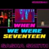 when we were seventeen