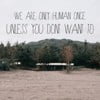 Unless You Don't Want To