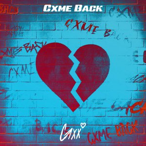 Cxme Back