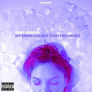 My Drink Colder Than Her Heart