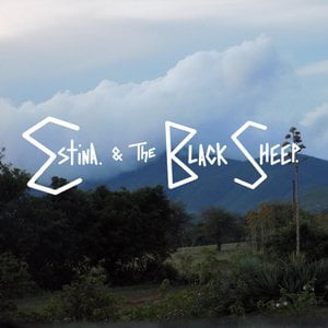 Estina. & The Black Sheep.