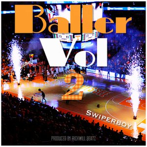 Baller, Vol. 2