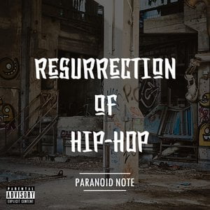 Resurrection of Hip-Hop