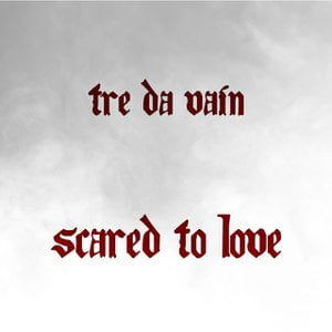 Scared to Love