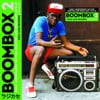 Soul Jazz Records Presents BOOMBOX 2: Early Independent Hip Hop, Electro And Disco Rap 1979-83