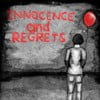 Innocence and Regrets
