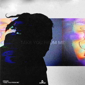 Take You from Me