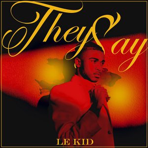 They Say