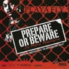 Prepare Or Beware