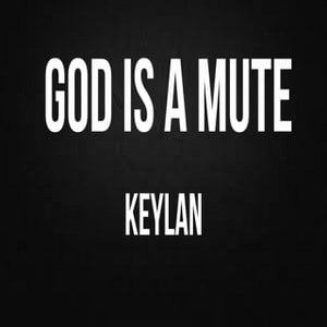 God Is a Mute