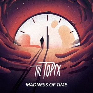 Madness of Time