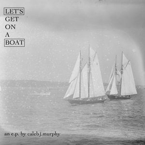 Let's Get on a Boat