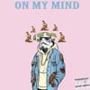 On My Mind