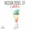 Passion Model EP