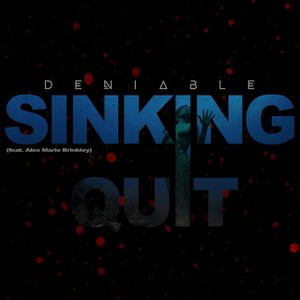 Sinking & Quit