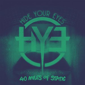 40 Miles Of Static