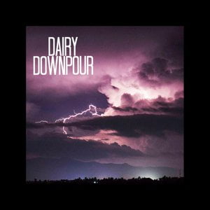 Dairy Downpour
