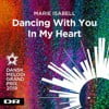 Dancing With You In My Heart