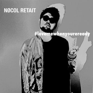 Love Me When You're Ready
