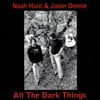 All The Dark Things