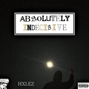 Absolutely Indecisive