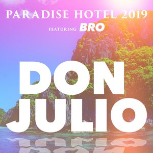 Don Julio (feat. Bro)