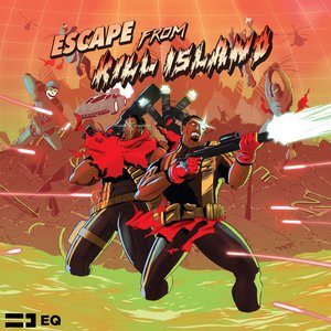 ESCAPE FROM KILL ISLAND!