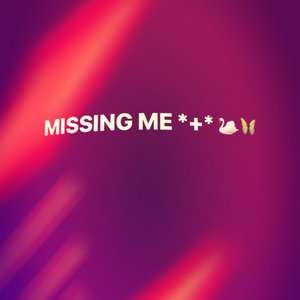 Missing Me