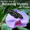 One More Hour of Relaxing Hymns on Piano