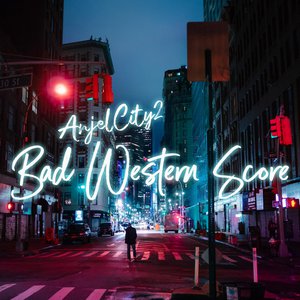 Bad Western Score