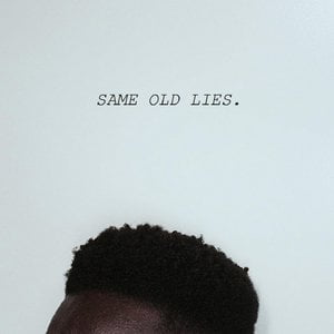 Same Old Lies