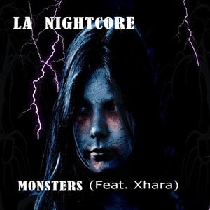 Monsters (feat. Xhara)