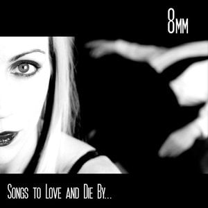 Songs to Love and Die By