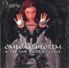 Omega Theorem And The Fair Maiden Voyage
