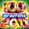 100 Hip Hop Hits 2011