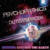 Psychopathics from Outer Space