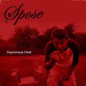 Preposterously Dank (Remastered)