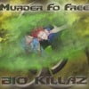 Murder Fo Free
