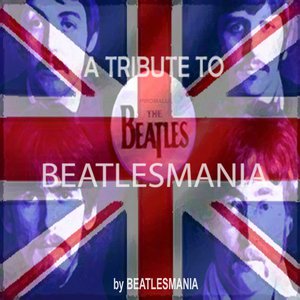 A Tribute to Beatlesmania