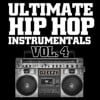 Ultimate Hip Hop Instrumentals, Vol. 4