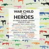 War Child - Heroes Vol.1