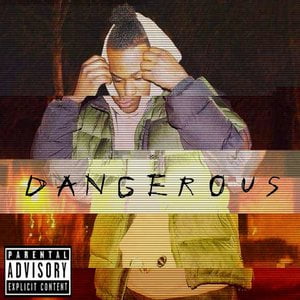 Dangerous