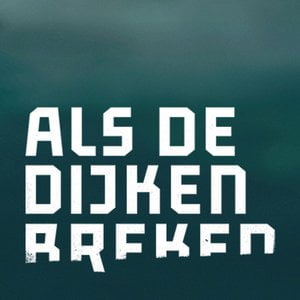 Als de Dijken Breken