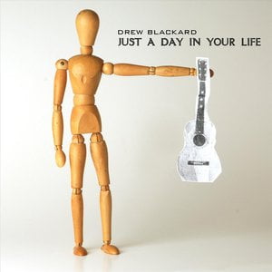 Just a Day in Your Life