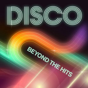 Disco - Beyond the Hits